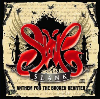 Album SLANK, Anthem For The Broken Hearted